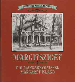 G�l �va - Margitsziget (Die Margareteninsel-Margaret island)