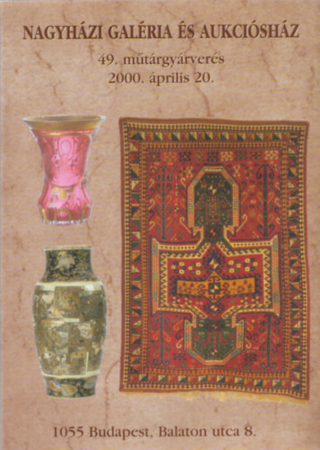 Nagyhzi Galria s Aukcishz - 49. Mtrgyrvers - 2000. prilis 20.