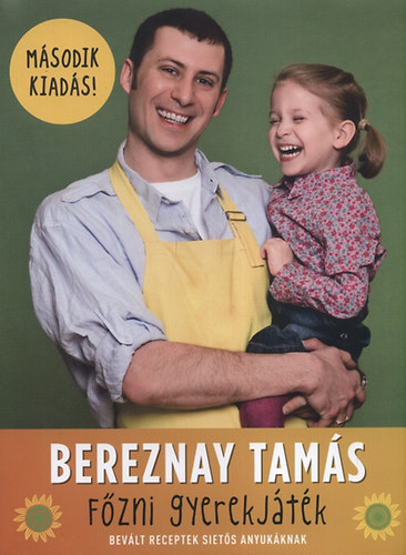 Bereznay Tams - Fzni gyerekjtk!