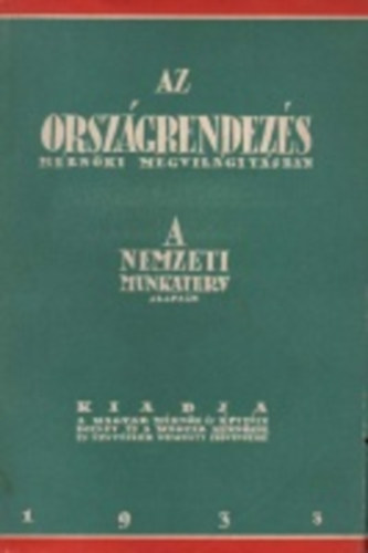 Az országrendezés mérnöki megvilágításban (Nemzeti munkaterv alapján)