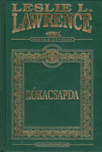 Leslie L. Lawrence - Rkacsapda