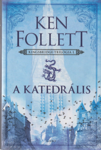 Ken Follett - A katedr�lis