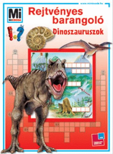 Rejtvnyes barangol - Dinoszauruszok