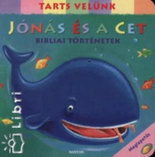 Jónás és a cet - Bibliai történetek