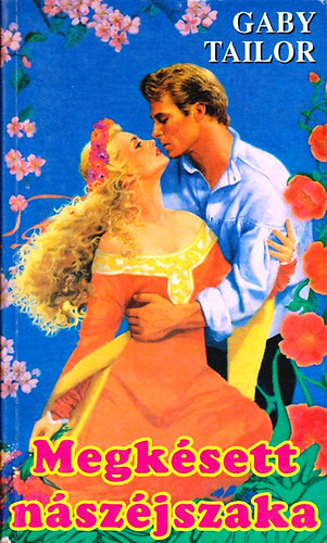 Gaby Tailor - Megk�sett n�sz�jszaka