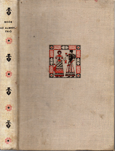 Soós László - Az almieri-trió