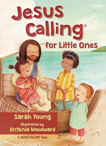 Sarah Young - Jesus Calling for Little Ones