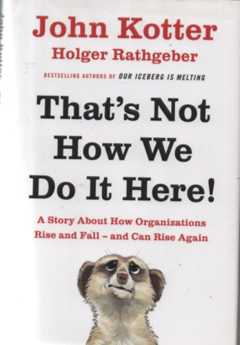 Holger Rathgeber John Kotter - That's not how we do it here!