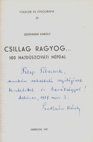 Szathm�ri K�roly - Csillag ragyog... 100 hajd�szov�ti n�pdal
