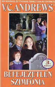 Virginia C. Andrews - Befejezetlen szimf�nia