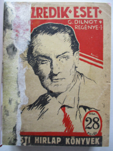 G. Dilnot - Az ezredik eset II. (Pesti H�rlap k�nyvek)