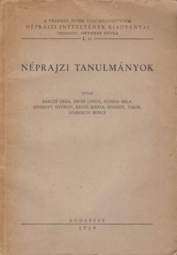 Brczi Gza - A Pzmny Pter Tudomnyegyetem Nprajzi Intzmnynek Kiadvnyai - Nprajzi Tanulmnyok