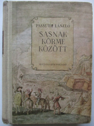Passuth L�szl� - Sasnak k�rme k�z�tt