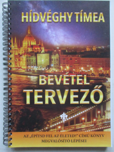 Hdvghy Tmea - Bevteltervez