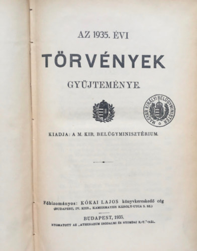 K�kai Lajos - Az 1935. �vi t�rv�nyek gy�jtem�nye