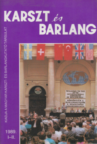 Dr. Balázs Dénes (főszerk.) - Karszt és barlang 1989/I-II. (egy kötetben)
