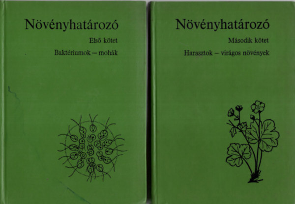 Boros dm; Bnhegyi Jzsef; rokszllsy Zoltn - Nvnyhatroz I-II. (I.: Baktriumok-mohk II.: Harasztok-virgos nvnyek)