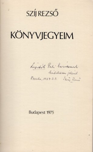 Sz�j Rezs� - K�nyvjegyeim-dedik�lt