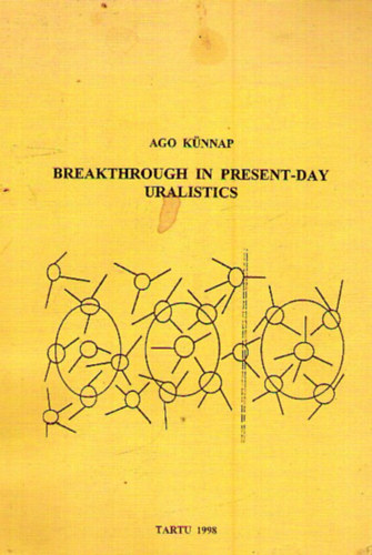Ago K�nnap - Breakthrough in present-day uralistics