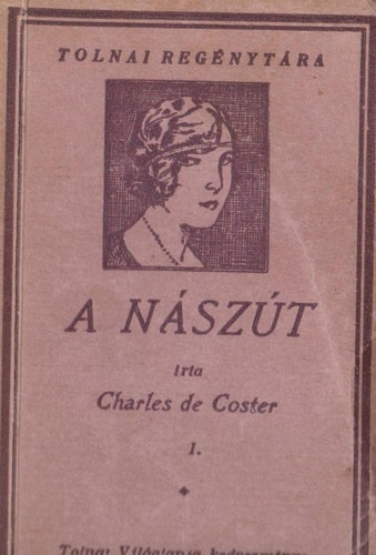 Charles de Coster - A nszt I-III.