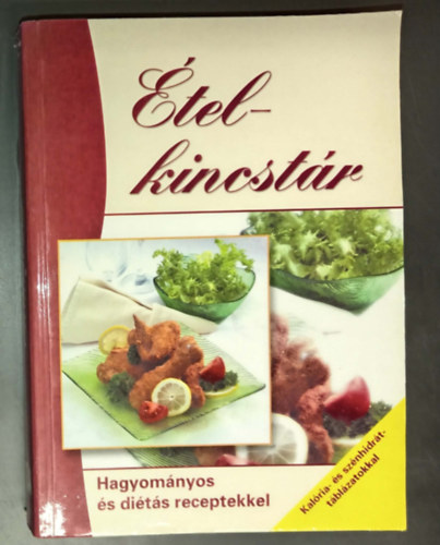 Boda Zolt�nn� Pelle J�zsefn� - �telkincst�r - Hagyom�nyos �s di�t�s receptekkel (Kal�ria- �s sz�nhidr�t-t�bl�zatokkal)