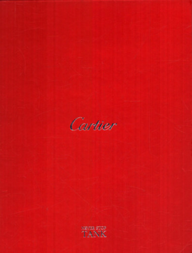 Nincs feltntetve - Cartier - Never stop Tank (rakatalgus)