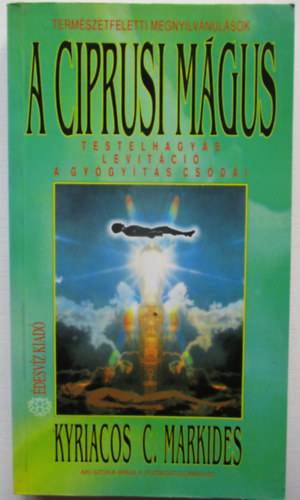 Kyriacos C. Markides - A ciprusi m�gus