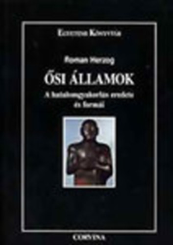 Roman Herzog - �si �llamok - A hatalomgyakorl�s eredete �s form�i (Egyetemi K�nyvt�r)