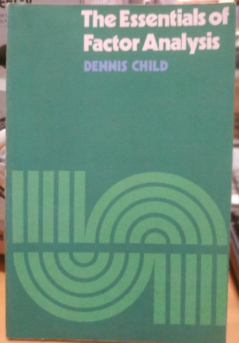 Dennis Child - The Essentials of Factor Analysis (A faktoranalzis alapjai)