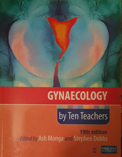 Gynaecology by Ten Teachers
