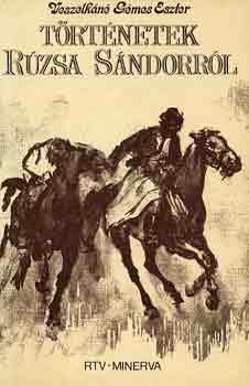 Veszelk�n� G�mes Eszter - T�rt�netek R�zsa S�ndorr�l