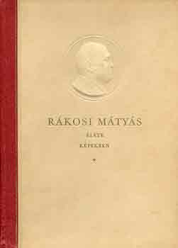 R�kosi M�ty�s �lete k�pekben