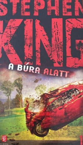 Stephen King - A Bra alatt I-II.