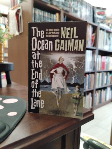 Neil Gaiman - The Ocean at the End of the Lane