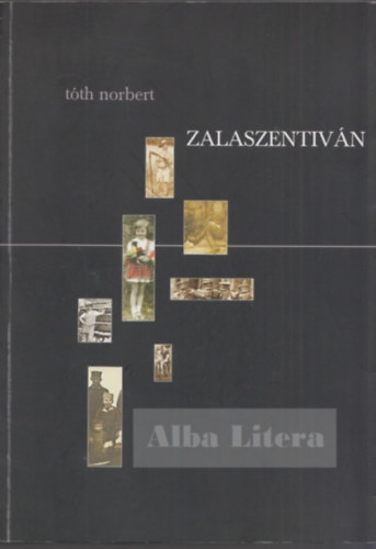 T�th Norbert - Zalaszentiv�n