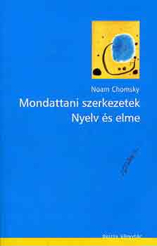 Noam Chomsky - Mondattani szerkezetek-Nyelv �s elme