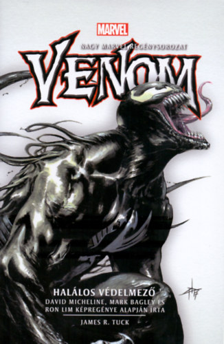 James R. Tuck - Venom: Halálos Védelmező