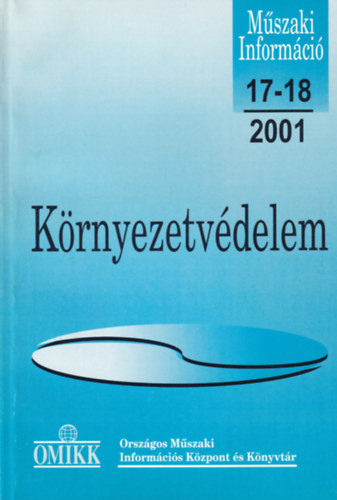Schőnviszky László - Műszaki Információ - Környezetvédelem 2001. 17-18