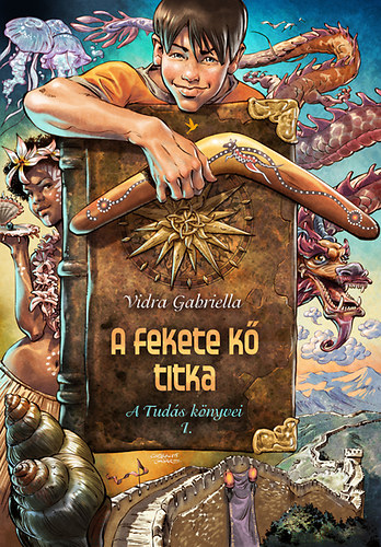 Vidra Gabriella - A fekete kő titka