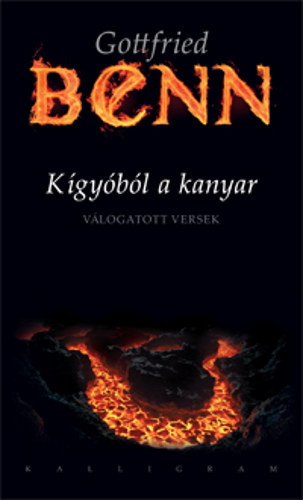 Gottfried Benn - Kígyóból a kanyar