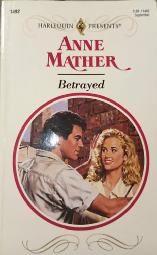 Anne Mather - Betrayed