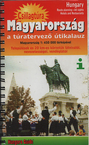 Csillagt�ra Magyarorsz�g - a t�ravezet� �tikalauz
