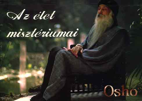 Osho - Az let misztriumai