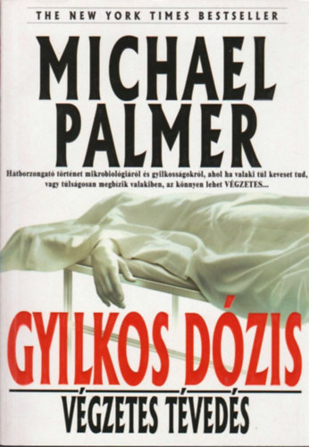 Michael Palmer - Gyilkos d�zis