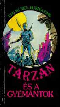 Edgar Rice Burroughs - Tarzan s a gymntok