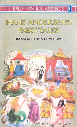Hans Christian Andersen - Hans Christian Andersen's Fairy Tales - Translated by Naomi Lewis