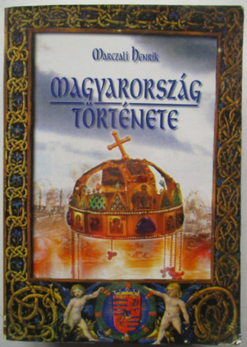 Marczali Henrik - Magyarorszg trtnete (Marczali)