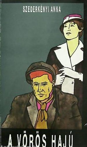 Szederk�nyi Anna - A v�r�s haj�