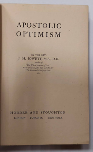 J. H. Jowett - Apostolic Optimism (Apostoli optimizmus, angol nyelven)