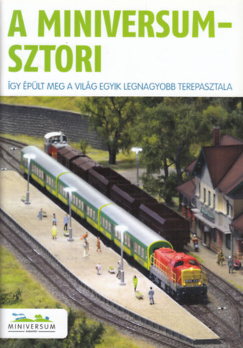 Jermann Kálmán Írta és szerkesztette: - A Miniversum-sztori